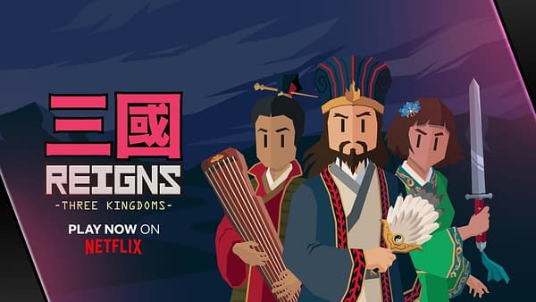 Reigns: Three Kingdoms Released As Netflix Games Exclusive