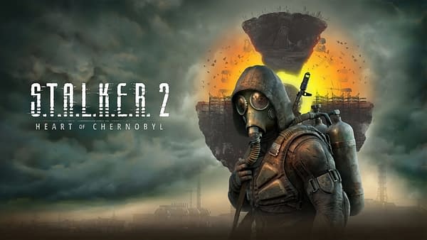 S.T.A.L.K.E.R. 2: Heart Of Chornobyl Receives New Trailer