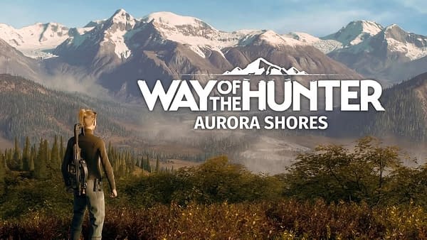 Way Of The Hunter To Release Aurora Shores DLC This Week