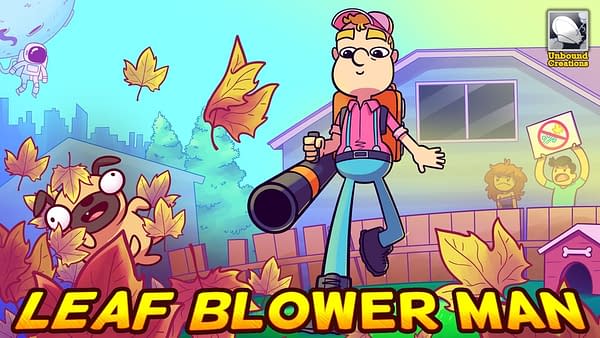 Promo art for Leaf Blower Man, courtesy of Unbound Creations.