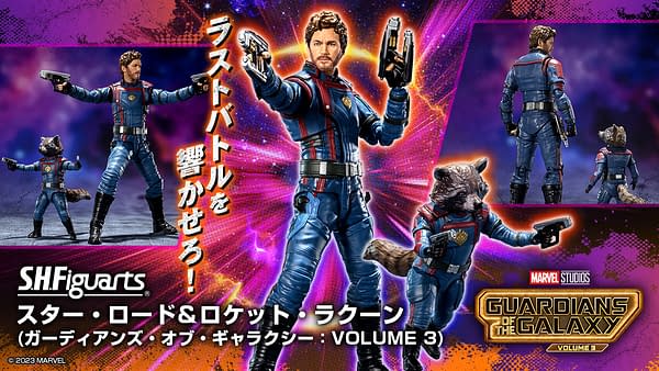 Guardians of the Galaxy Vol. 3 Star-Lord and Rocket S.H.Figuarts Debut