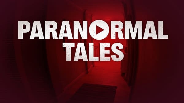 Paranormal Tales Reveals New Frightening Bodycam Trailer