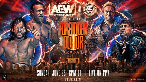 AEW x NJPW Forbidden Door Preview: International Collusion Against WWE