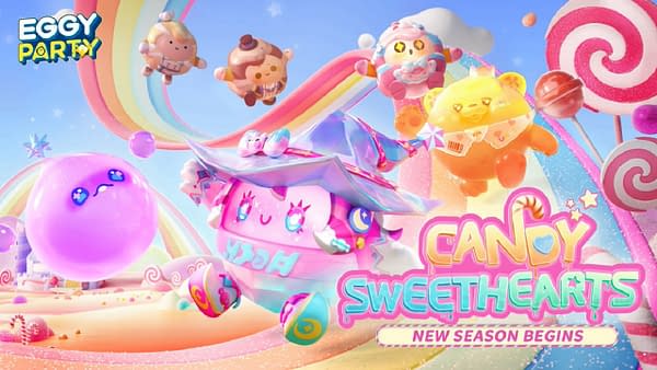 Eggy Party Launches Delicious Candy Sweethearts Event