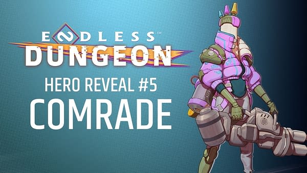 Endless Dungeon Reveals Brand-New Comrade Hero