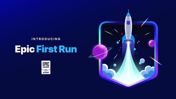 Epic Games Store Reveals Epic First Run Program