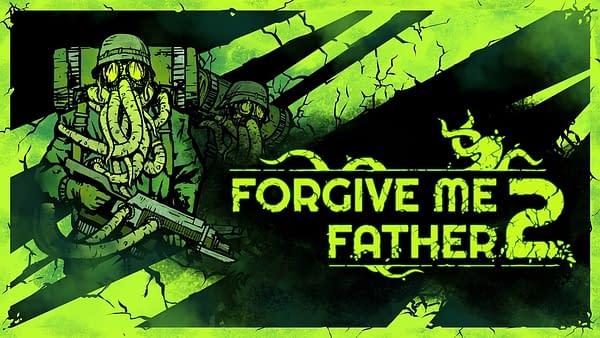 Forgive Me Father 2 Reveals Early Access Release Date
