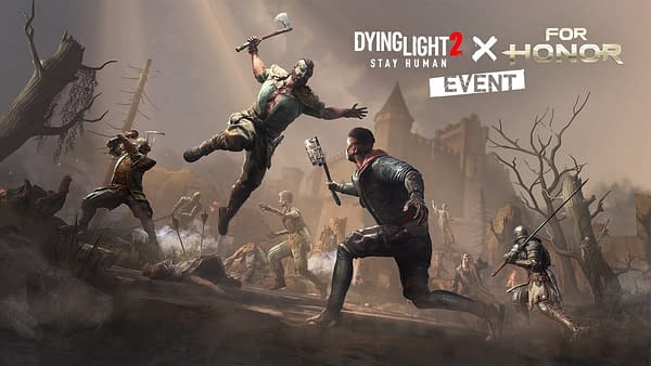Dying Light 2 Reveals New Collaboration With For Honor