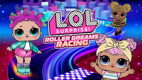 L.O.L. Surprise! Roller Dreams Racing Arrives On Nintendo Switch