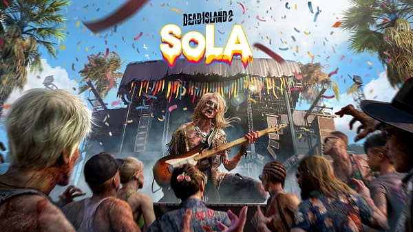 Dead Island 2 Reveals More About The SoLA Festival Expansion