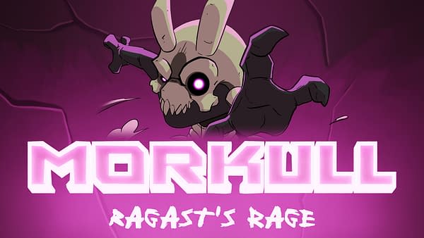 Morkull Ragast's Rage Receives New Animated Trailer