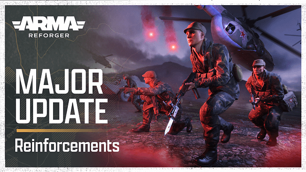 Arma Reforger Releases New Reinforcements Update