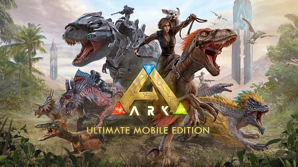 ARK: Ultimate Mobile Edition Has Launched Today