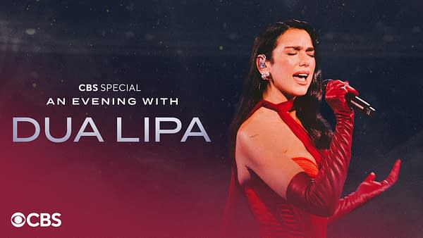 An Evening with Dua Lipa: Our Preview for Tonight's CBS Concert Event