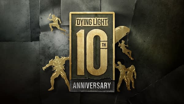 Dying Light 10th Anniversary