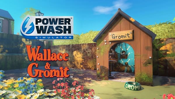 PowerWash Simulator Reveals Wallace & Gromit DLC