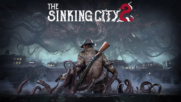 The Sinking City 2 Releases First Gameplay Trailer