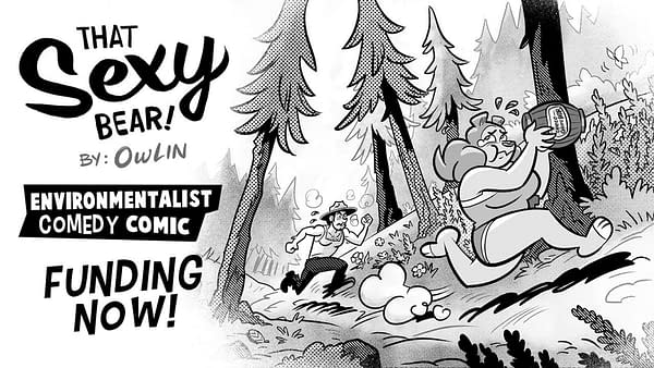 An Extended Excerpt Of Owlin's New Graphic Novel, That Sexy Bear!