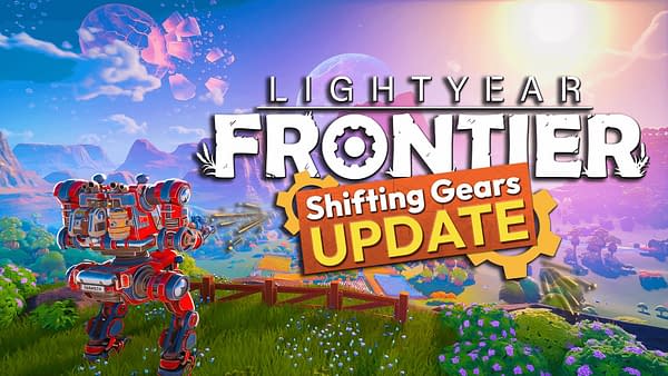 Lightyear Frontier Releases New Shifting Gears Update
