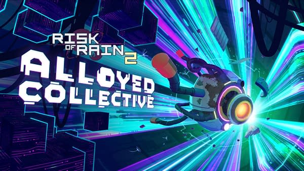 Risk Of Rain 2 Reveals New Alloyed Collective Update