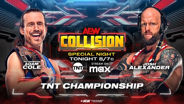 A promotional illustration for AEW Collision featuring TNT Champion Adam Cole smiling and holding his championship belt on the left, alongside Josh Alexander with a serious expression on the right. The background includes futuristic elements and the event title prominently displayed.