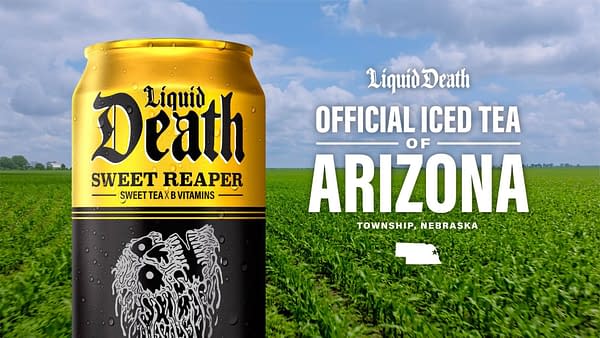 Liquid Death Becomes The Official Iced Tea Of... Arizona?!