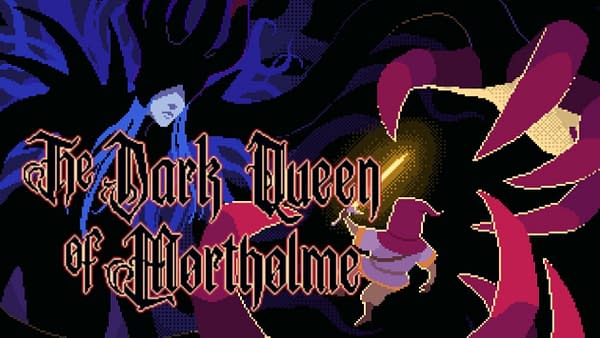 The Dark Queen of Mortholme Secures Mid-August Release