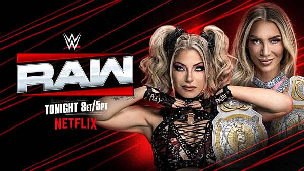 A promotional graphic for WWE Raw features two female wrestlers, one wearing a black sleeveless top with a laced design and the other holding tag team championship belts. The background is red with the WWE logo and text indicating the show time.