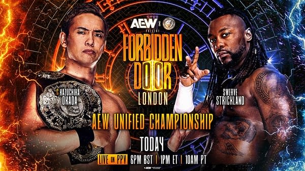 Promotional graphic for the AEW x NJPW Forbidden Door event featuring two wrestlers, Kazuchika Okada holding a championship belt and Swerve Strickland. The background includes a vibrant design with the event's title and details about the PPV timing.