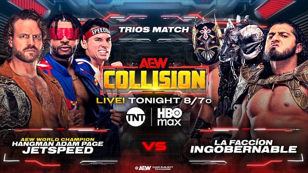A promotional graphic for AEW Collision features six male wrestlers poised for a trios match. The image includes vibrant colors, with the title 'AEW COLLISION' prominently displayed at the center, and details of the match beneath.