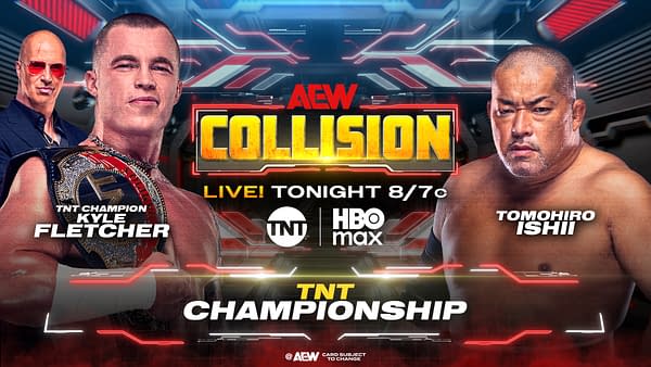 A promotional graphic for the wrestling event 'AEW Collision', featuring wrestlers Kyle Fletcher, who holds the TNT Championship, and Tomohiro Ishii. The background is designed with futuristic elements and includes logos for TNT and HBO Max.
