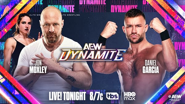 An illustration promoting AEW Dynamite features wrestlers Jon Moxley and Daniel Garcia, each displaying intense expressions and readiness for competition. The background includes vibrant graphics with the AEW Dynamite logo prominently displayed.