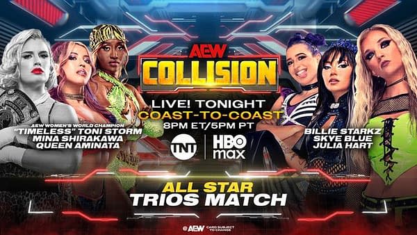 Promotional graphic for AEW Collision featuring four female wrestlers: Toni Storm, Mina Shirakawa, Queen Aminata, Billie Starkz, Skye Blue, and Julia Hart. The banner highlights an All Star Trios Match and show details with logos for TNT and HBO Max.