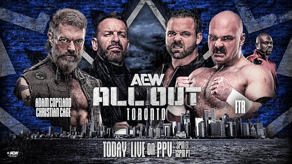 A promotional graphic for AEW All Out featuring four wrestlers: Adam Copeland, Christian Cage, and FTR, against a backdrop of Toronto's skyline. The design includes the AEW logo and event details, emphasizing the broadcast time.