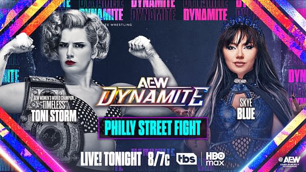 A promotional image for AEW Dynamite featuring two wrestlers facing off. On the left is Toni Storm, wearing a championship belt and striking a fierce pose, while on the right is Skye Blue, styled in a glamorous outfit with a crown. The background includes vibrant colors and text indicating a 'Philly Street Fight'.