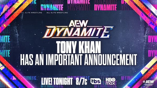 A promotional graphic for AEW Dynamite featuring bold text announcing that Tony Khan has an important announcement. The background includes vibrant colors and patterns associated with wrestling branding.