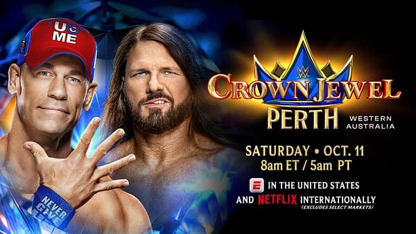 A promotional graphic for WWE Crown Jewel featuring John Cena and AJ Styles. The event takes place in Perth, Australia, on October 11, with viewing information included.