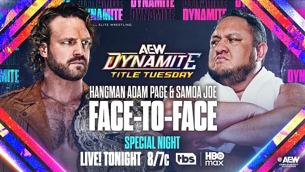 A promotional graphic for AEW Dynamite featuring two wrestlers, Hangman Adam Page and Samoa Joe, facing each other. The event highlights the title match happening live.