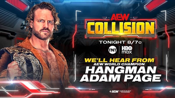 A promotional graphic for AEW Collision featuring a muscular man with curly hair and a championship belt. The background includes futuristic elements, and text announces a special segment with AEW World Champion Hangman Adam Page.
