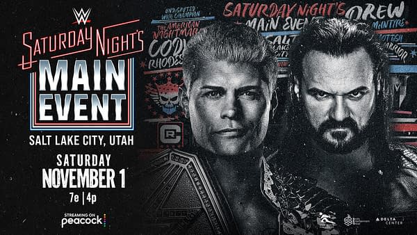 A promotional graphic for WWE's Saturday Night's Main Event featuring wrestlers Cody Rhodes and Drew McIntyre. It includes event details like location and date, prominently highlighting Salt Lake City, Utah, and November 1.