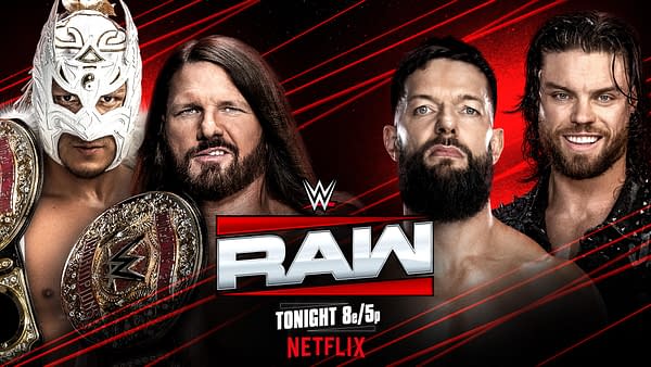 A promotional graphic for WWE Raw features four wrestlers, two holding championship belts. The backdrop includes bold red designs with the WWE logo and the text 'RAW TONIGHT 8e/5p NETFLIX.'