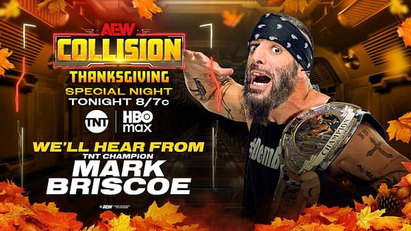 A promotional graphic for AEW Collision featuring Mark Briscoe, who is shouting passionately and wearing a TNT Championship belt. Fall leaves decorate the edges of the image, with the event title and broadcast details prominently displayed.