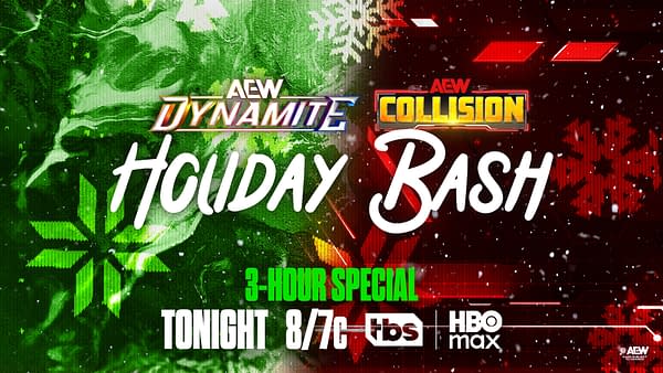 Graphic promoting the AEW Dynamite and AEW Collision Holiday Bash, featuring vibrant green and red colors with snowflake patterns and festive elements. Text announces a 3-hour special event airing tonight at 8/7c on TBS and HBO Max.