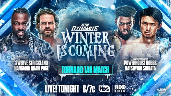 A promotional graphic for an AEW wrestling event titled 'Winter is Coming,' featuring wrestlers Swerve Strickland, Hangman Adam Page, Powerhouse Hobbs, and Katsuya Shibata. The design includes icy elements and emphasizes a Tornado Tag Match format.