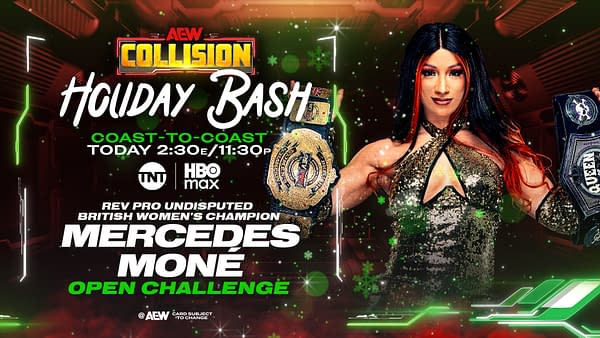 A promotional graphic for AEW Collision's Holiday Bash features Mercedes Moné, the Rev Pro Undisputed British Women's Champion, holding her championship belt while wearing a sparkly outfit. The background has a festive design with green accents and snowflakes.