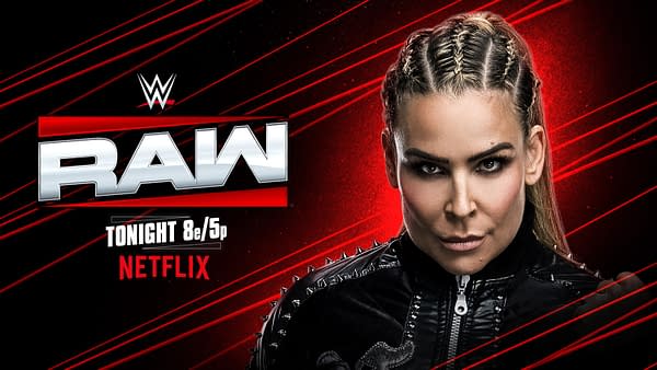 WWE Raw promotional graphic featuring Natalya, a wrestler with braided hair, dressed in a black spiked jacket, set against a red and black background. The text includes "RAW TONIGHT 8e/5p NETFLIX."