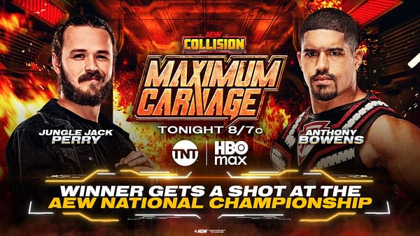 A promotional graphic for AEW Collision titled 'Maximum Carnage', featuring two wrestlers, Jungle Jack Perry and Anthony Bowens, with fiery graphics in the background. The event is scheduled to air tonight at 8/7c, with the winner earning a shot at the AEW National Championship.