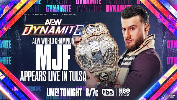 A promotional graphic for AEW Dynamite featuring the AEW World Champion MJF holding his championship belt. The background includes vibrant colors and text announcing the event's details and broadcast information.