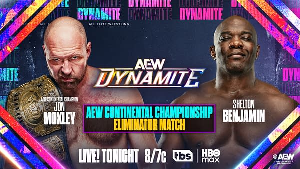 A vibrant promotional graphic for AEW Dynamite featuring Jon Moxley, the AEW Continental Champion, and Shelton Benjamin. The graphic highlights an Eliminator Match taking place tonight.