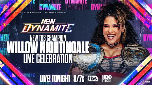 A promotional graphic for AEW Dynamite featuring Willow Nightingale, the new TBS Champion, smiling and wearing two championship belts. The background includes vibrant colors and the AEW logo.